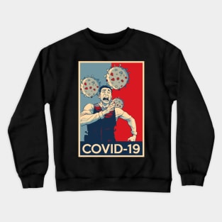 Covid-19 No Hope - Corona virus survivor Zombie satire Crewneck Sweatshirt